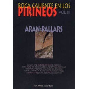 Lezecký průvodce Roca Caliente En Los Pirineos Vol III