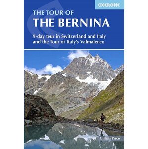 Turistický průvodce The Tour of the Bernina - 9-day tour Switzerland &