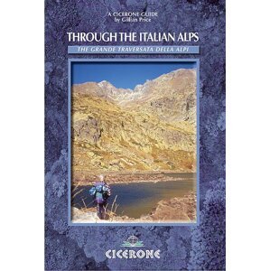 Turistický průvodce Through the Italian Alps - The GTA The Grande Trav