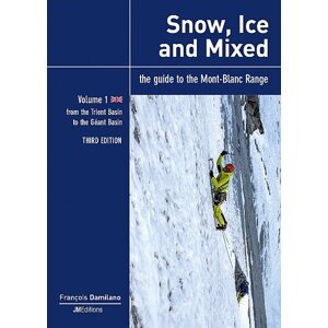 Lezecký průvodce Snow, Ice and Mixed: Vol 1