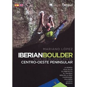 Lezecký průvodce Iberian Bouldering: Central and Western Areas