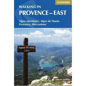 Turistický průvodce Walking in Provence - East - Alpes Maritime, Alpes
