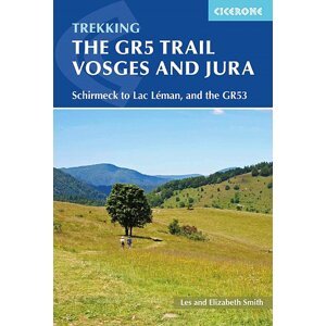 Turistický průvodce Trekking in the Vosges and Jura - The GR5 and othe