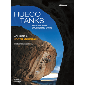 Lezecký průvodce Hueco Tanks Bouldering  Volume 1: North Mountain