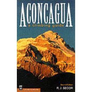 Lezecký průvodce Aconcagua  A Climbing Guide
