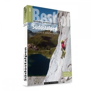 Lezecký průvodce Best of Südostalpen - Karnische und Julische Alpen