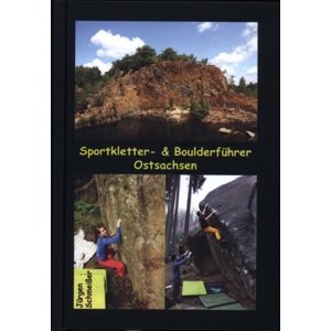 Lezecký průvodce Sportkletter und Boulderführer Ostsachsen