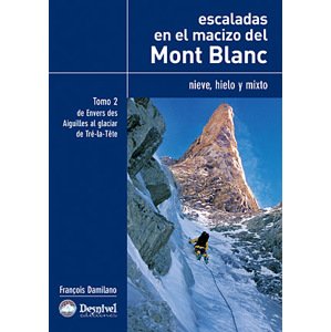 Lezecký průvodce Escaladas en el macizo del Mont Blanc