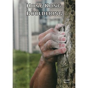 Lezecký průvodce Hong Kong Bouldering: boulderingový průvodce na Hong