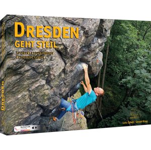 Lezecký průvodce Dresden geht steil