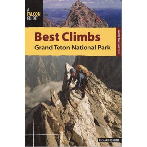 Lezecký průvodce Best Climbs Grand Teton National Park