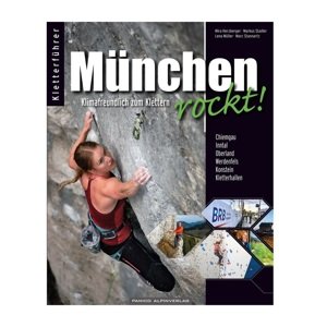 Lezecký průvodce München rockt!