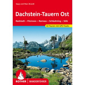 Turistický průvodce Dachstein-Tauern Ost