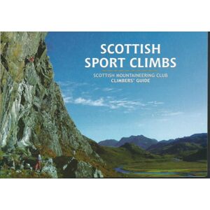 Lezecký průvodce Skotsko: Scottish Sport Climbs