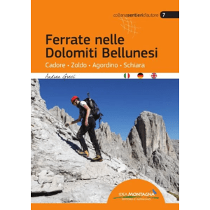 Lezecký průvodce Via ferraty v Bellunéských Dolomitech