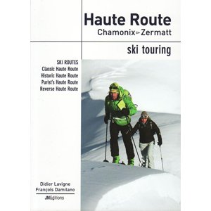 Skialpinistický průvodce Haute Route Ski touring