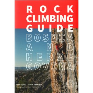 Lezecký průvodce Bosna a Herzegovina Climbing Guide 2024