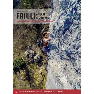 Lezecký Průvodce Friuli e Terre di Confine